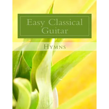 Easy Classical Guitar Hymns