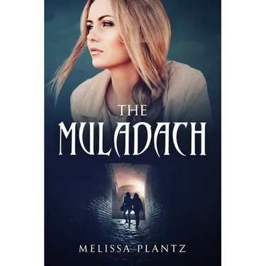 The Muladach: A Young Adult Christian Supernatural Suspense/Religious Horror Novel