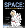 Space: The Final Pooping Frontier