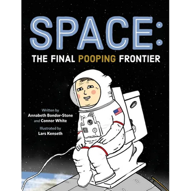 Space: The Final Pooping Frontier