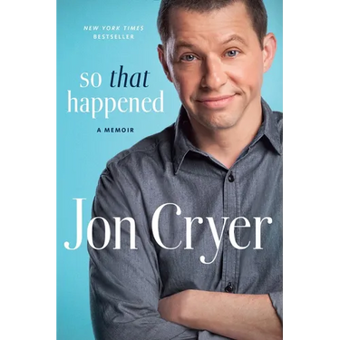 So That Happened: A Memoir