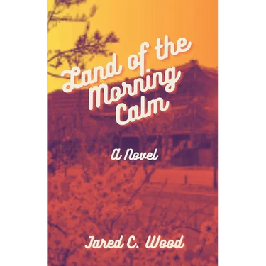 Land of the Morning Calm