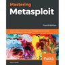 Mastering Metasploit - Fourth Edition: Exploit systems, cover your tracks, and bypass security controls with the Metasploit 5.0 framework