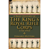 A Brief History of the King's Royal Rifle Corps 1755-1915