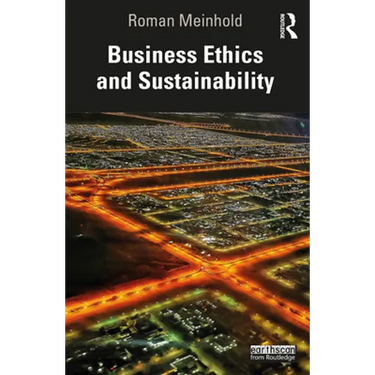 Business Ethics and Sustainability