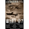 What If?: History Rewritten...with MAGIC!