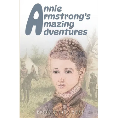 Annie Armstrong's Amazing Adventures