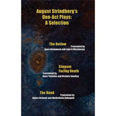 August Strindberg's One-Act Plays: A Selection
