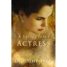 A Respectable Actress