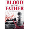 Blood of the Father