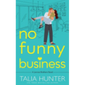 No Funny Business