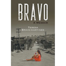 Bravo: A Memoir