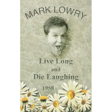 Live Long and Die Laughing