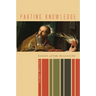 Parting Knowledge: Essays After Augustine