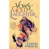 Vows of Gold and Laughter