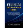 Fujifilm GFX100RF User Guide: Master Every Feature with Easy-to-Follow Instructions and Pro Tips for Stunning Photos & Videos