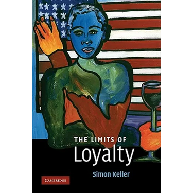 The Limits of Loyalty