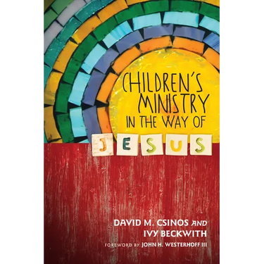Children's Ministry in the Way of Jesus