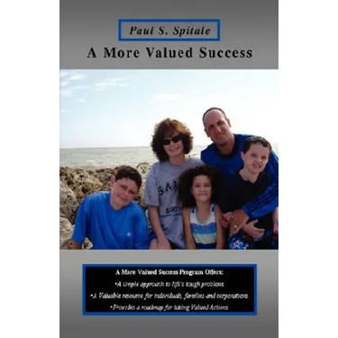 A More Valued Success