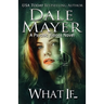 What If...: A Psychic Visions novel