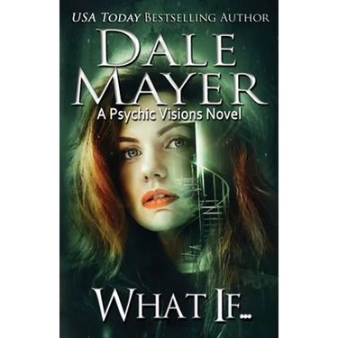 What If...: A Psychic Visions novel