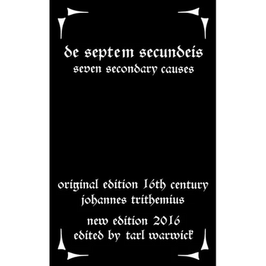 De Septem Secundeis: Seven Secondary Causes