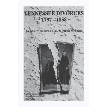 Tennessee Divorces 1797-1858