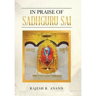 In Praise of Sadhguru Sai