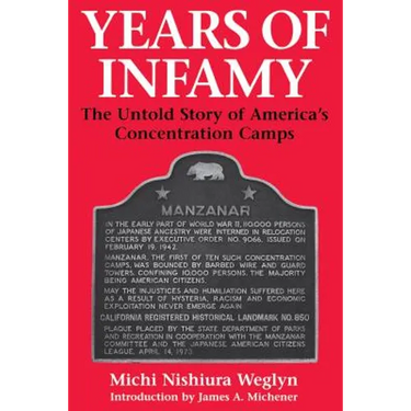 Years of Infamy: The Untold Story of America's Concentration Camps