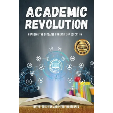 Academic Revolution: Changing the Outdated Narrative of Education
