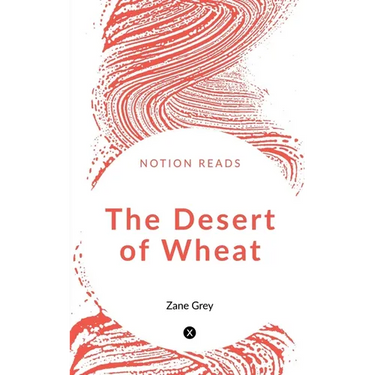 The Desert of Wheat