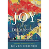 The Joy of the Disinherited: Essays on Trauma, Oppression, and Black Mental Health