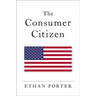 The Consumer Citizen