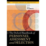 Oxford Handbook of Personnel Assessment and Selection