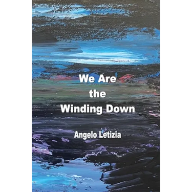 We Are the Winding Down