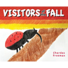Visitors of the Fall