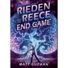 Rieden Reece and the End Game: A Middle-Grade Sci-Fi Adventure