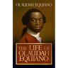 The Life of Olaudah Equiano