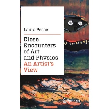 Close Encounters of Art and Physics: An Artist's View