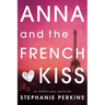 Anna and the French Kiss