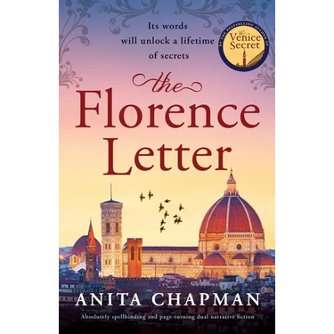 The Florence Letter: Absolutely spellbinding and page-turning dual narrative fiction