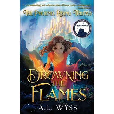 Drowning The Flames: The Phoenix Rising Trilogy, Book 2