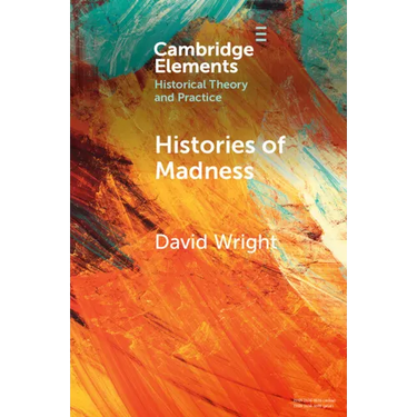 Histories of Madness