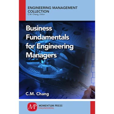Business Fundamentals for Engineering Managers