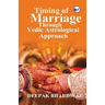 Timing of Marriage Through Vedic Astrological Approach