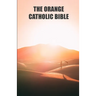 The orange catholic bible: Dune. Ethics, Philosophy and History of the Religions of the Universe