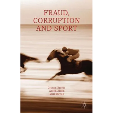 Fraud, Corruption and Sport