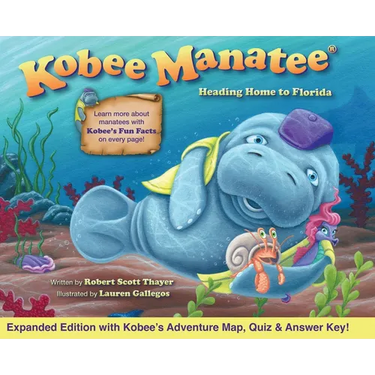 Kobee Manatee Heading Home to Florida (Second Edition)