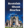 Scottish Ghost Stories