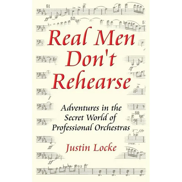 Real Men Don't Rehearse